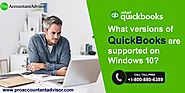 What Versions of QuickBooks Desktop are Supported on Windows 10?
