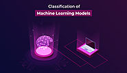 Classification Of Machine Learning Models