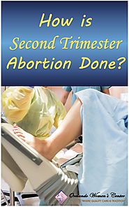 This is Why People Get Second-Trimester Abortion?