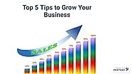 Top 5 Tips to Grow Your Business - Dr. Rochak Badhwar (Chiropractor)