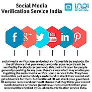 Get social media verification service in india at Affordable price