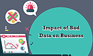 Impact of Bad Data on Business Performance - Infographic
