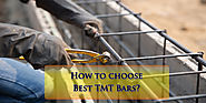 How to buy the Best TMT Bars