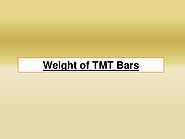 How to Calculate Weight of TMT Bars?
