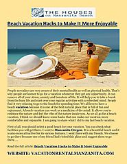 Beach vacation hacks to make it more enjoyable