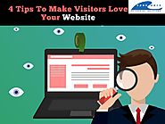 4 Tips to Make Visitors Love Your Website by Kaylee Gavin - Issuu