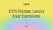 100% Human Luxury Hair Extensions