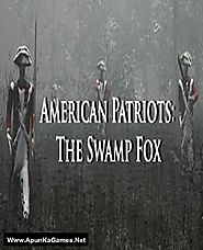 American Patriots: The Swamp Fox Game Free Download - Apun Ka Games