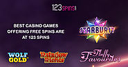 Best Casino Games Offering Free Spins are at 123 Spins
