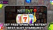 Get Free Spins On Netent Best Slot Starburst