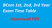 BCom Exam Time Table 2019 | B.Com 1st, 2nd, 3rd/Final Year Exam Date Sheet/Scheme - Find Time Table