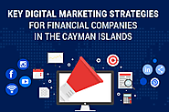 Revamp The Marketing Campaign Of Your Financial Company In The Cayman Islands
