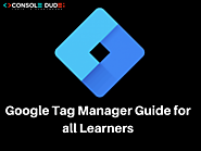 Google Tag Manager Guide for all Learners