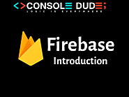 Basis Introduction about Firebase and its Features