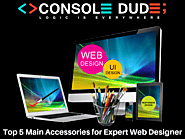Top 5 Main Accessories for Expert Web Designer
