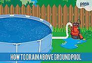 How to Drain Above Ground Pool: Everything You Need to Know