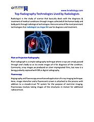Top Radiography Technologies Used by Radiologists