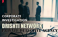 Corporate investigation DETECTIVE AGENCY service