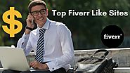 Top Sites Like Fiverr - Best Fiverr Alternatives To Earn More Money Online