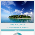 Why Travel To Maldives Infographic