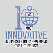 10 Most Innovative Business Leaders Revamping the Future Sept 2021.