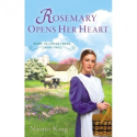 Rosemary Opens Her Heart by Naomi King