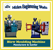 Blow Moulding Machine - Manufacturer, Supplier in Delhi