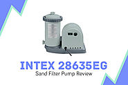 Intex 28635EG Review: {Things Need To Know Before Buy}