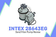 Intex 28643EG Review: {Things Need To Know Before Buy}