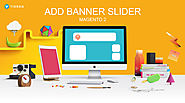 How To Add Banner Slider In Magento 2 Homepage? (10 minutes) - Tigren