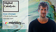 Interview with Eran Zinman, Co-founder and CTO at monday.com | The Digital Enterprise