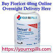 Buy Fioricet 40mg Online Overnight Delivery Here | Order Now