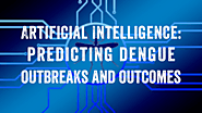 Artificial intelligence predicting dengue outbreaks and outcomes · Break Dengue