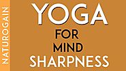 5 EASY Yoga Poses for Mind Sharpness, Concentration in Studies