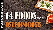 14 Good Foods for Osteoporosis, Strengthen Bones and Joints Naturally