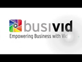 Busivid - Empower your business with video