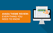 Avada WordPress Theme Review: Everything You Need to Know