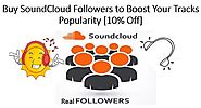 Buy SoundCloud Followers to Boost Your Tracks Popularity [10% off]