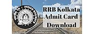 RRB Kolkata Admit Card 2019