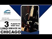 3 Places to Visit in a Limo Service in Chicago