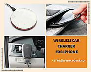 Wireless Car Charger for iPhone