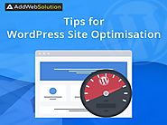 Tips and Tricks to Optimise your WordPress Site