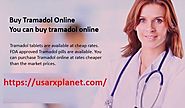 Buy Tramadol Online With Free Shipping | Buy Tr... - Best Online Pharmacy in USA - Quora