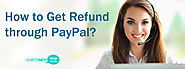 How to Get Refund through PayPal?