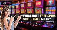What Does Free Spins Slot Games Mean?