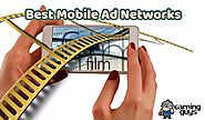 20 Best Mobile Ad Networks for Publishers and Advertisers 2018