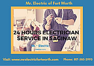 24 Hours Electrician Service in Saginaw