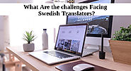What Are the challenges Facing Swedish Translators?