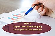 How is Paper Translation Helping to Progress of Researches?