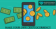 Make Your Own Cryptocurrency